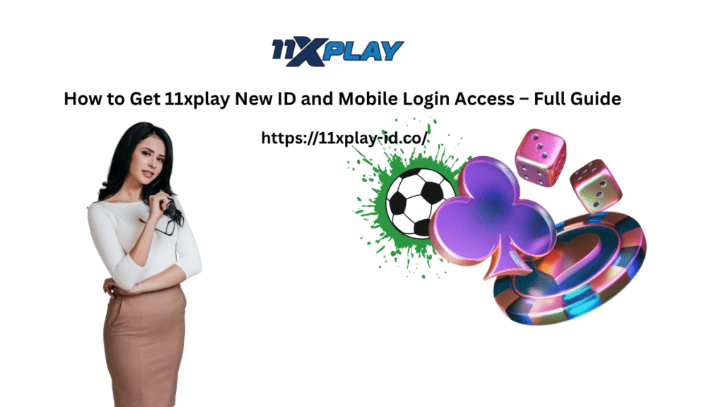 11xplay New ID